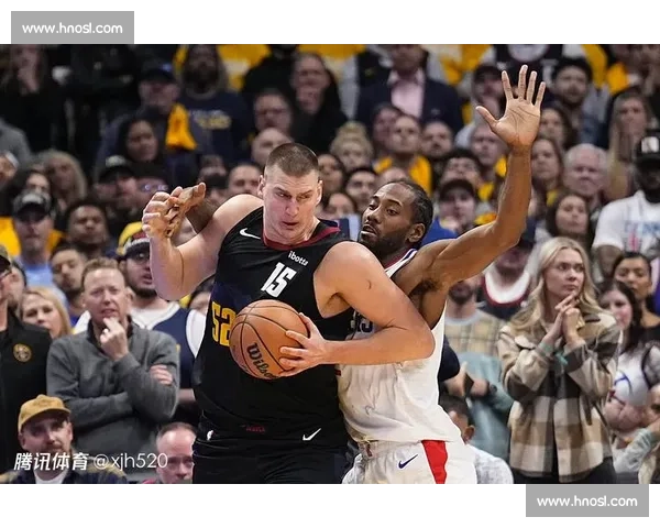 快船对决掘金企鹅直播焦点战解析球星碰撞与走势前瞻全程看点深度